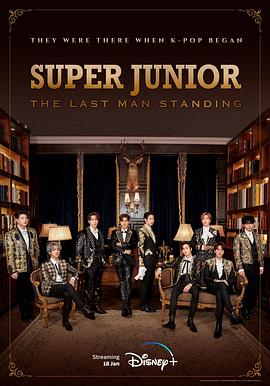 91麻豆视频《Super Junior The Last Man Standing》免费在线观看