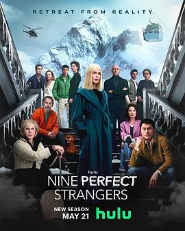 91麻豆精品《九个完美陌生人 第二季 Nine Perfect Strangers Season 2》免费在线观看