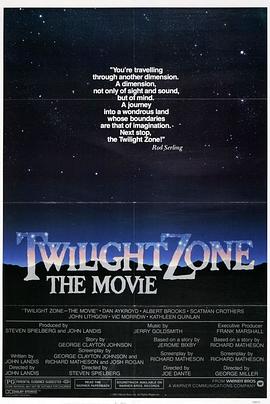91黑料《阴阳魔界 Twilight Zone: The Movie》免费在线观看